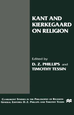 Kant and Kierkegaard on Religion de D. Phillips