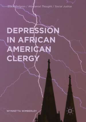 Depression in African American Clergy de Wynnetta Wimberley