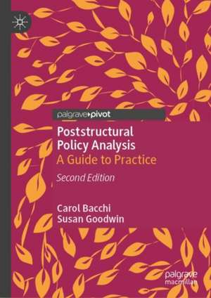 Poststructural Policy Analysis de Carol Bacchi
