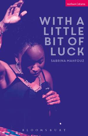 With A Little Bit of Luck de Sabrina Mahfouz