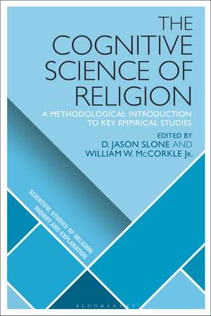 The Cognitive Science of Religion: A Methodological Introduction to Key Empirical Studies de D. Jason Slone