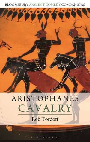 Aristophanes: Cavalry de Professor Rob Tordoff