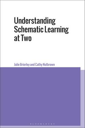 Understanding Schematic Learning at Two de Dr Julie Brierley