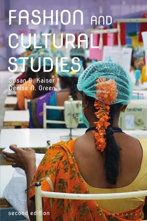 Fashion and Cultural Studies de Susan B. Kaiser