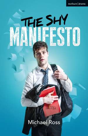 The Shy Manifesto de Michael Ross