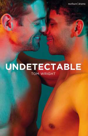 Undetectable de Tom Wright