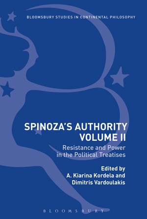 Spinoza's Authority Volume II: Resistance and Power in the Political Treatises de A. Kiarina Kordela