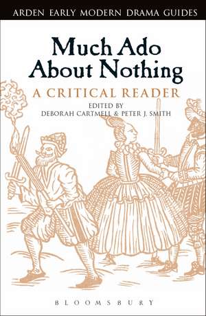 Much Ado About Nothing: A Critical Reader de Dr. Deborah Cartmell