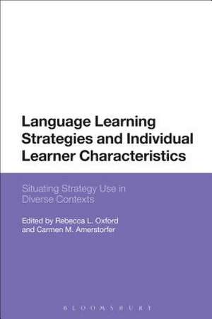 Language Learning Strategies and Individual Learner Characteristics: Situating Strategy Use in Diverse Contexts de Rebecca L. Oxford