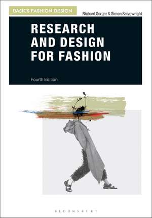 Research and Design for Fashion de Richard Sorger