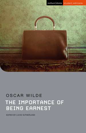 The Importance of Being Earnest de Oscar Wilde