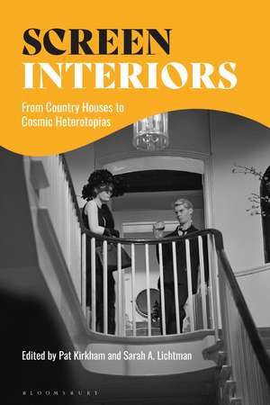 Screen Interiors: From Country Houses to Cosmic Heterotopias de Pat Kirkham