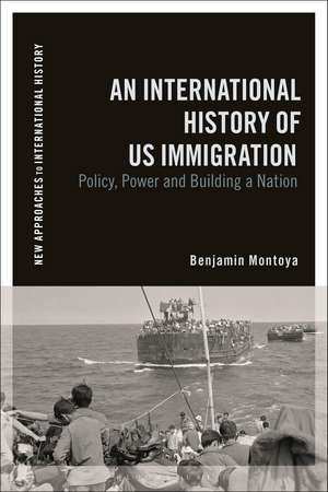 A Diplomatic History of US Immigration during the 20th Century: Policy, Law, and National Identity de Benjamin Montoya