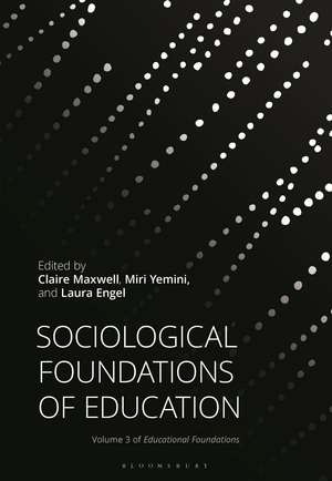 Sociological Foundations of Education de Claire Maxwell