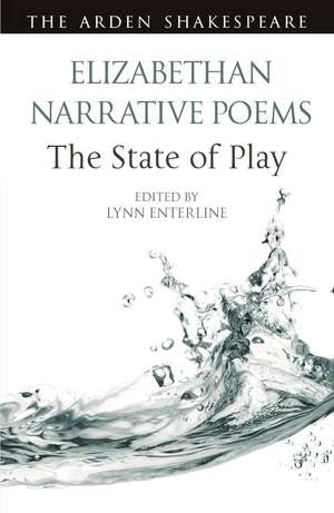 Elizabethan Narrative Poems: The State of Play de Lynn Enterline