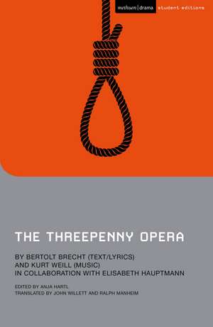 The Threepenny Opera de Bertolt Brecht