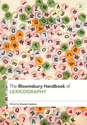 The Bloomsbury Handbook of Lexicography de Professor Howard Jackson