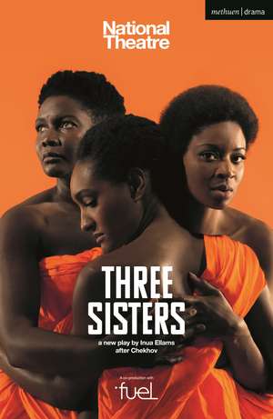 Three Sisters de Anton Chekhov