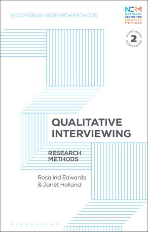 Qualitative Interviewing: Research Methods de Rosalind Edwards