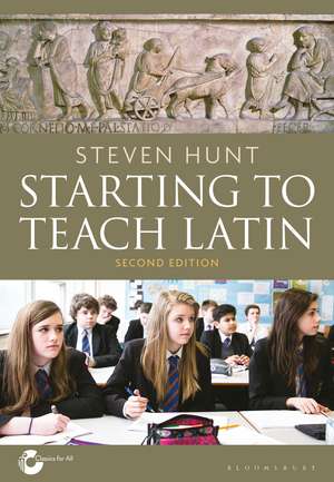 Starting to Teach Latin de Steven Hunt