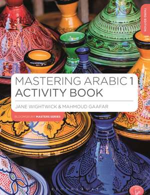 Mastering Arabic 1 Activity Book de Jane Wightwick