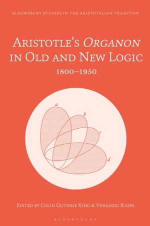 Aristotle's Organon in Old and New Logic