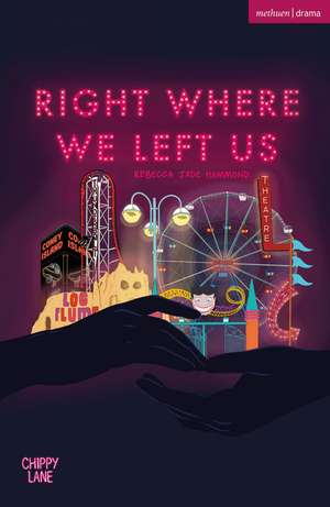 right where we left us de Rebecca Jade Hammond