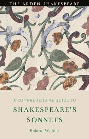 A Comprehensive Guide to Shakespeare's Sonnets de Roland (Ruhr UniversityGermany) Weidle