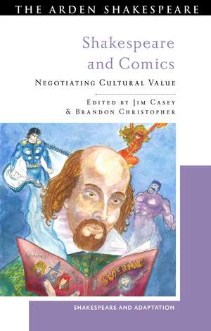 Shakespeare and Comics de Jim Casey