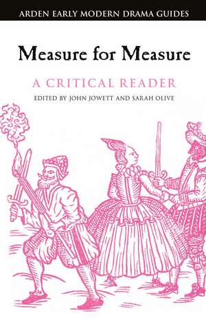 Measure for Measure: A Critical Reader de Dr John Jowett