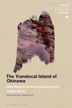 The Translocal Island of Okinawa de Dr Shinnosuke Takahashi