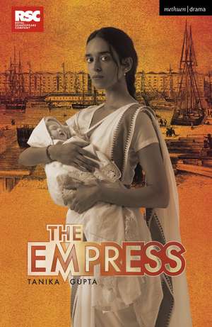 The Empress de Tanika Gupta