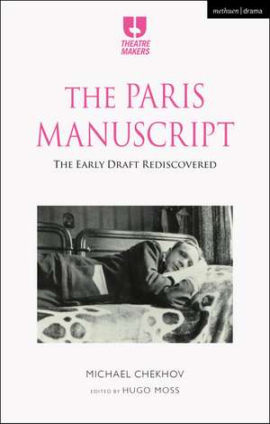 The Paris Manuscript de Michael Chekhov