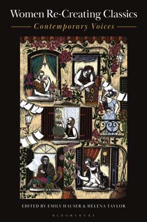 Women Re-Creating Classics de Emily Hauser