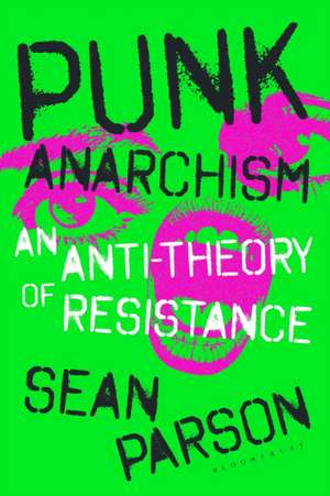 Punk Anarchism de Sean Parson