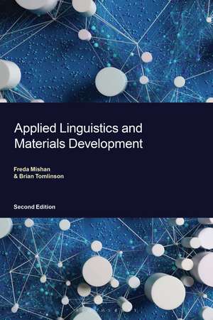 Applied Linguistics and Materials Development de Dr Freda Mishan