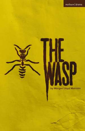 The Wasp de Morgan Lloyd Malcolm