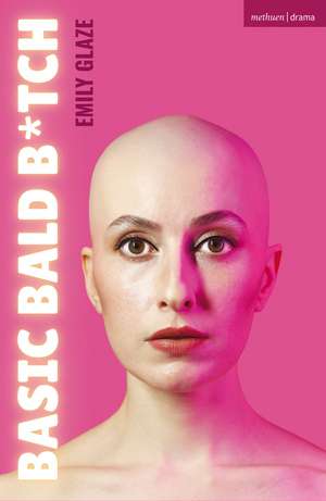 BASIC BALD B*TCH de Emily Glaze