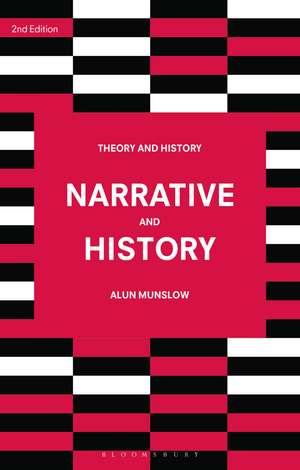 Narrative and History de Alun Munslow