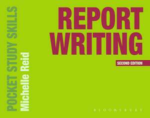 Report Writing de Michelle Reid