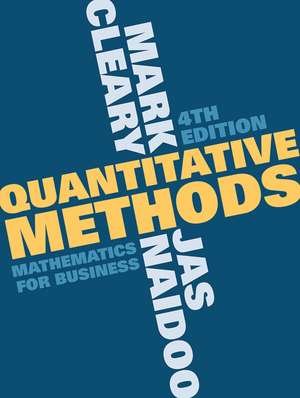 Quantitative Methods: Mathematics for Business de Mark Cleary