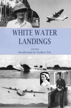 White Water Landings de J M Pett