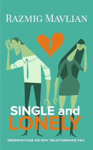 Single and Lonely de Razmig Mavlian