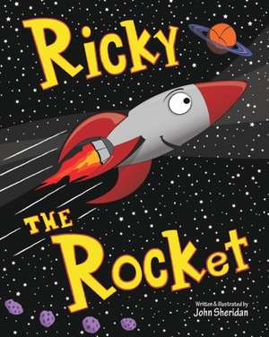 Ricky The Rocket de John Sheridan
