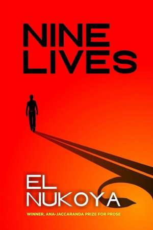 NINE LIVES de El Nukoya