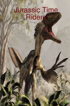 Jurassic Time Riders de S. M. Krantz