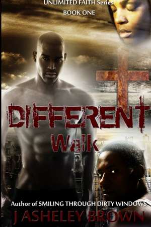 Different Walk de J Asheley Brown