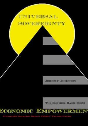 Universal Sovereignty de Jeremy Johnson