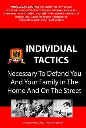 Individual Tactics de Ron Danielowski