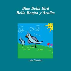 Blue Bella Bird de Lulu Trevizo